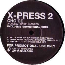 X-press 2 Presents / Choice (a Collection Of Classics)