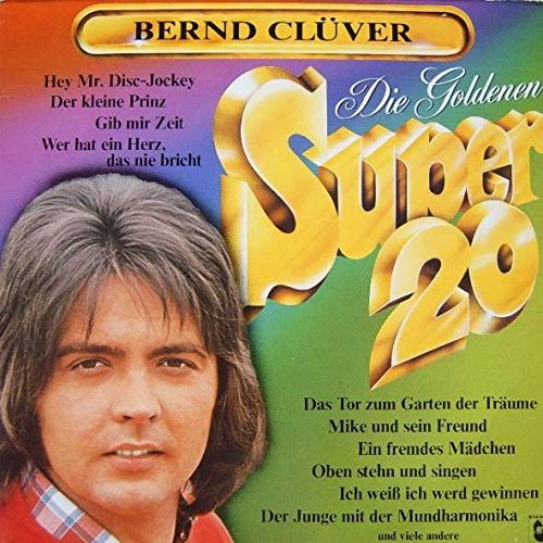 Bernd Clüver - Die Goldenen Super 20 - Hansa - 25 215 Xu