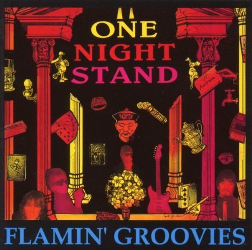 One Night Stand By Flamin Groovies