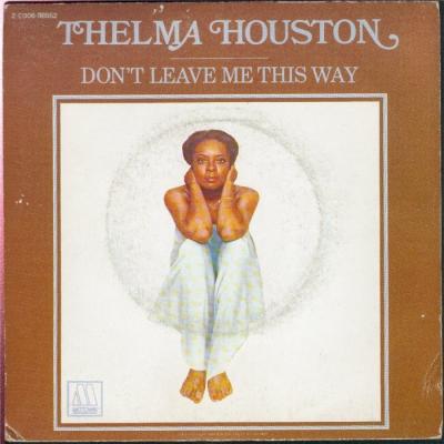 Don't Leave Me This Way