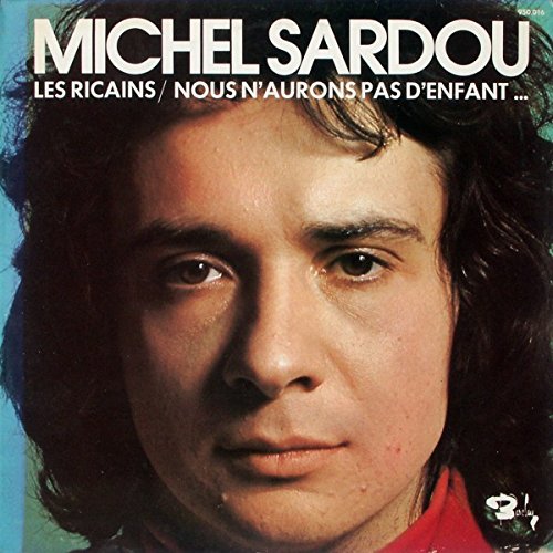 Les Ricains / Nous N'aurons Pas D'enfant