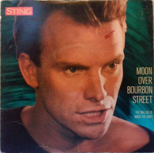 Moon Over Bourbon Street - Sting 7 45