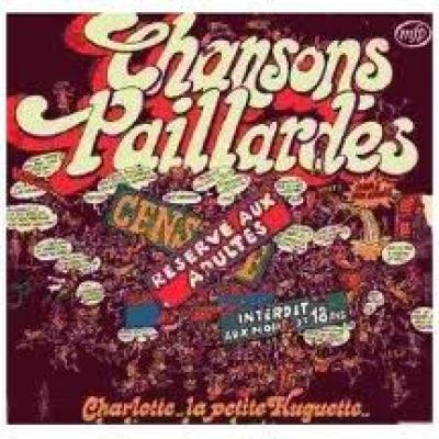 Chansons Paillardes Vol 1