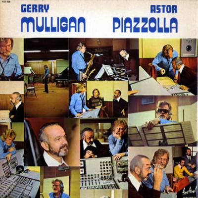 Gerry Mulligan - Astor Piazzolla