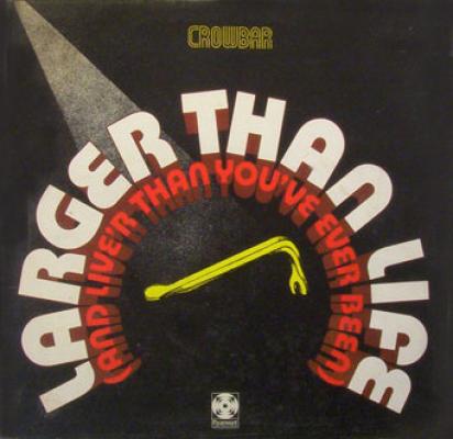 Larger Than Life (and Live'r Than You've Ever Been)