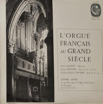 L Orgue Français Au Grand Siècle
