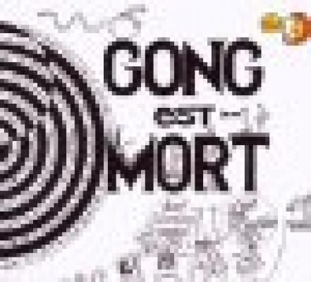Gong Est Mort