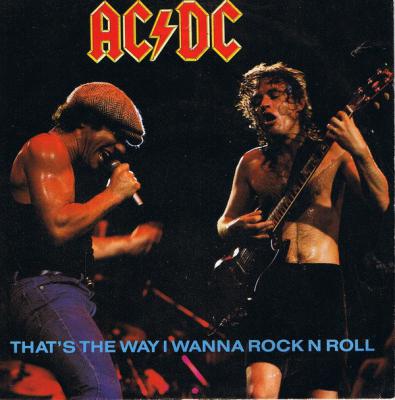 That's The Way I Wanna Rock N Roll