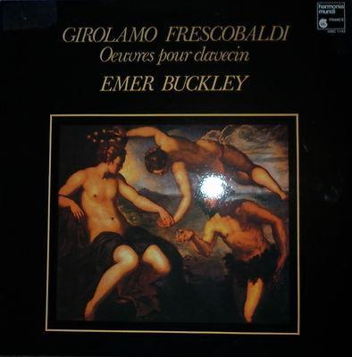 Frescobaldi: Oeuvres Pour Claveci