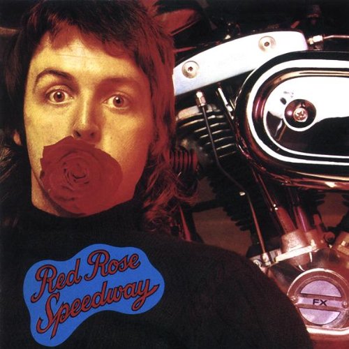 Paul Mccartney & Wings - Red Rose Speedway
