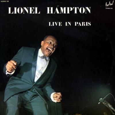 Lionel Hampton Live In Paris 1961