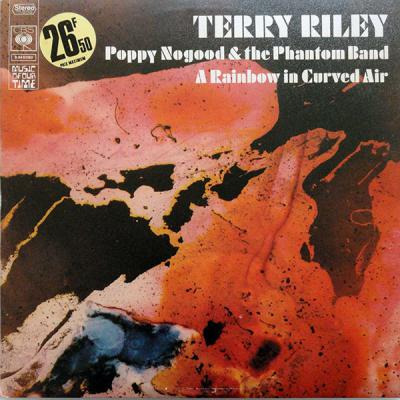 Poppy Nogood & The Phantom Band / A Rainbow In Curved Air