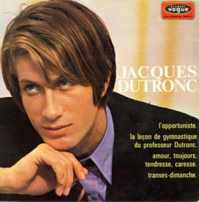 L'opportuniste / La Leçon De Gymnastique Du Professeur Dutronc