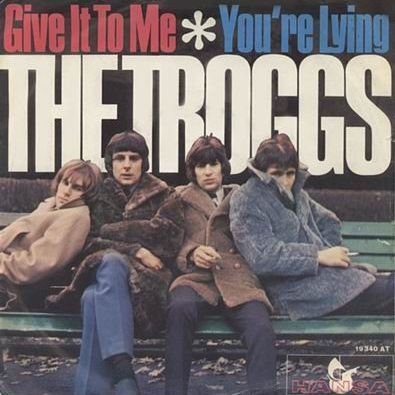 Troggs, The - Give It To Me / You're Lying - Hansa - 19 340 At