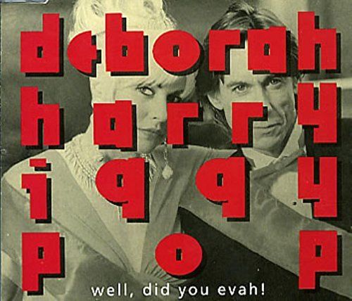 Well, Did You Evah! By Deborah Harry ,,iggy Pop