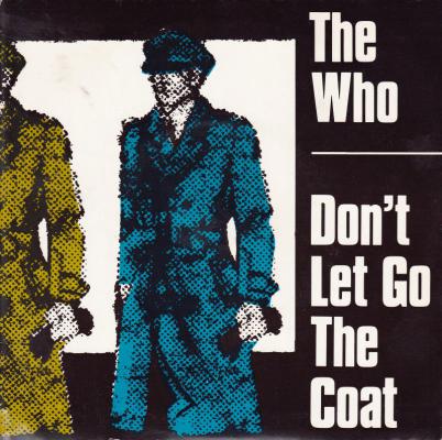 Don't Let Go The Coat / You