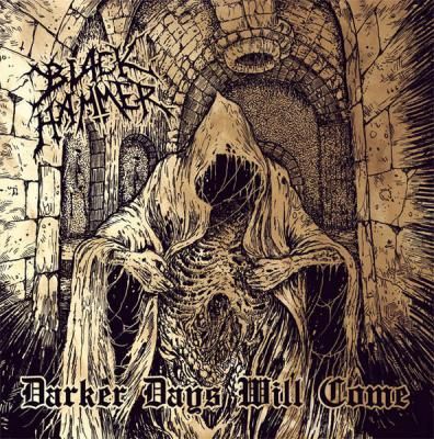 Darker Days Will Come