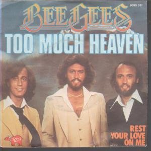 Bee Gees Too Much Heaven / Rest Your Love On Me France 45 With Picture Sleeve