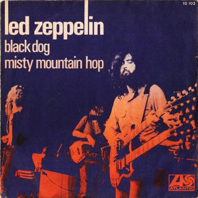 Black Dog / Misty Mountain Hop