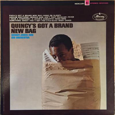 Quincy's Got A Brand New Bag