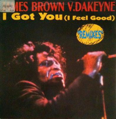 I Got You (i Feel Good) (remixes) - France - 7'' Single