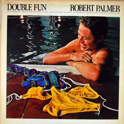 Double Fun, Robert Palmer,