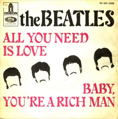 All You Need Is Love / Baby, You're A Rich Man