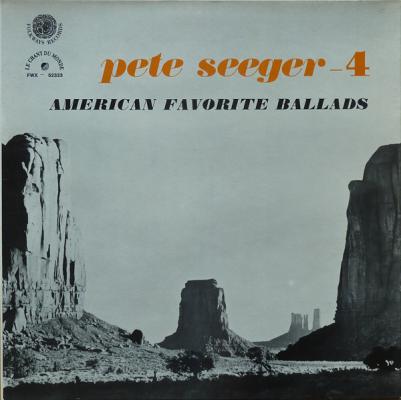 American Favorite Ballads - Vol.4 By Pete Seeger
