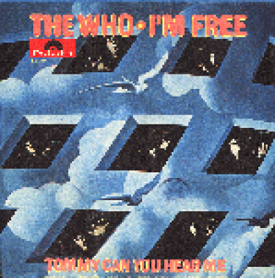 I'm Free  / Tommy Can You Hear Me