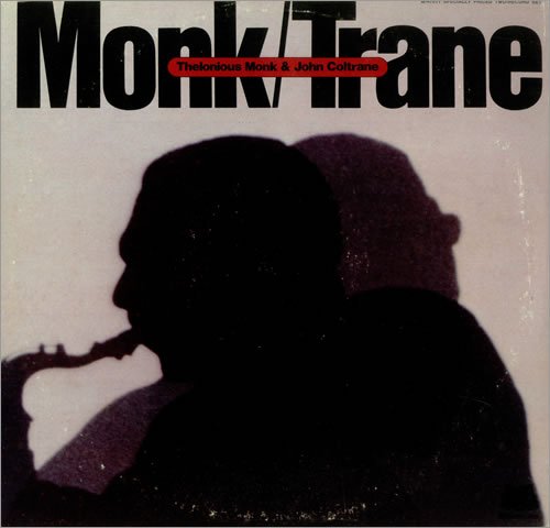 Monk/trane. Two-disc Lp By Thelonious Monk And John Coltrane