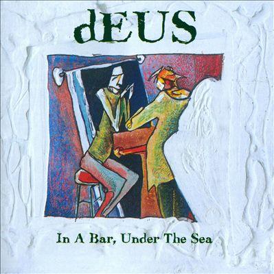 In A Bar, Under The Sea