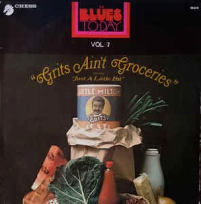 Grits Ain't Groceries