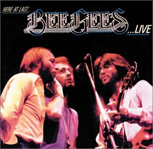 Here At Last... Bee Gees ...live