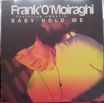 Baby Hold Me, Feat. Amnesia
