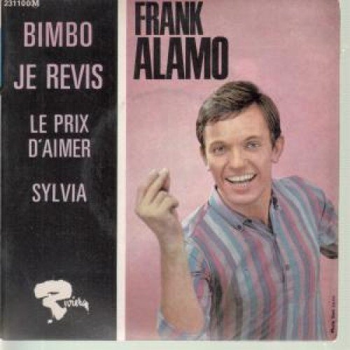 Bimbo / Je Revis / Le Prix D'aimer / Sylvia