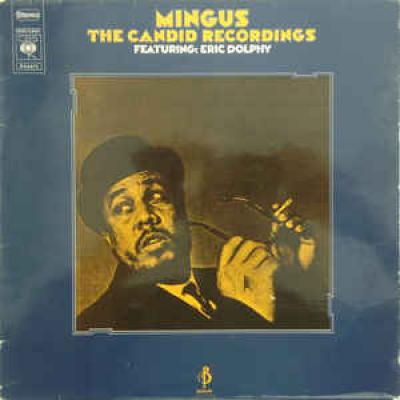 The Candid Recordings Featuring Eric Dolphy