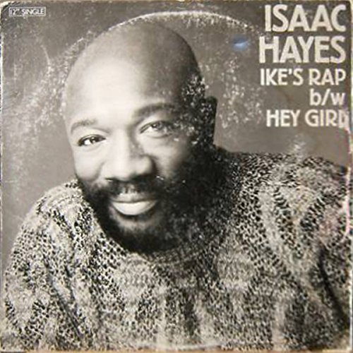 Ike's Rap / Hey Girl