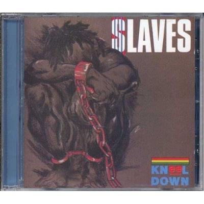 Slaves