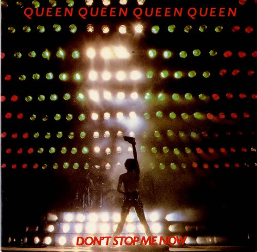 Don't Stop Me Now