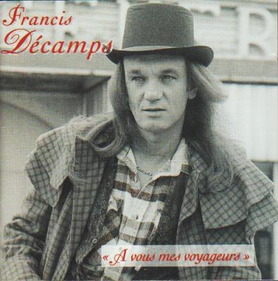 A Vous Mes Voyageurs