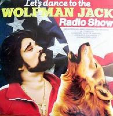 Let's Dance To Wolfman Jack Radio Show