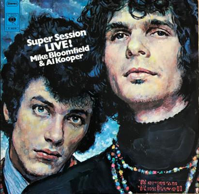 The Live Adventures Of Mike Bloomfield And Al Kooper