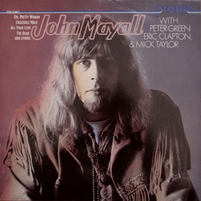 John Mayall With Peter Green, Eric Clapton & Mick Taylor