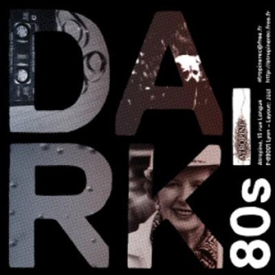 Dark 80's (split Ep 10)