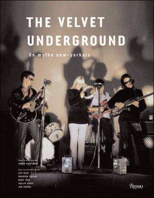 The Velvet Underground - Un Mythe New-yorkais