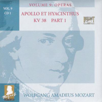Vol 9 Cd 1 : Apollo Et Hyacinthus Kv 38 Part 1