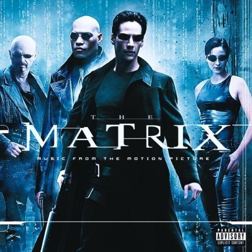 The Matrix: Music From The Motion Picture Explicit Lyrics, Soundtrack Edition
