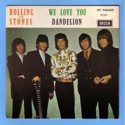 We Love You / Dandelion