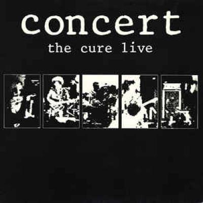 Concert (the Cure Live)