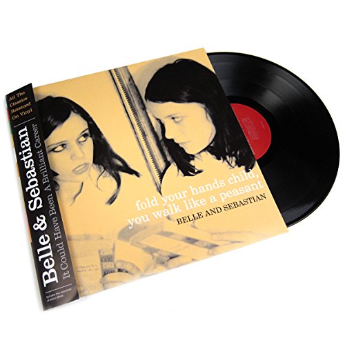 Belle & Sebastian: Fold Your Hands Child You Walk Like A Peasant